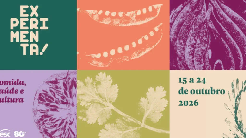 10ª edição do Experimenta! Comida, Saúde e Cultura no Sesc São Paulo revela conexões entre alimentaç
