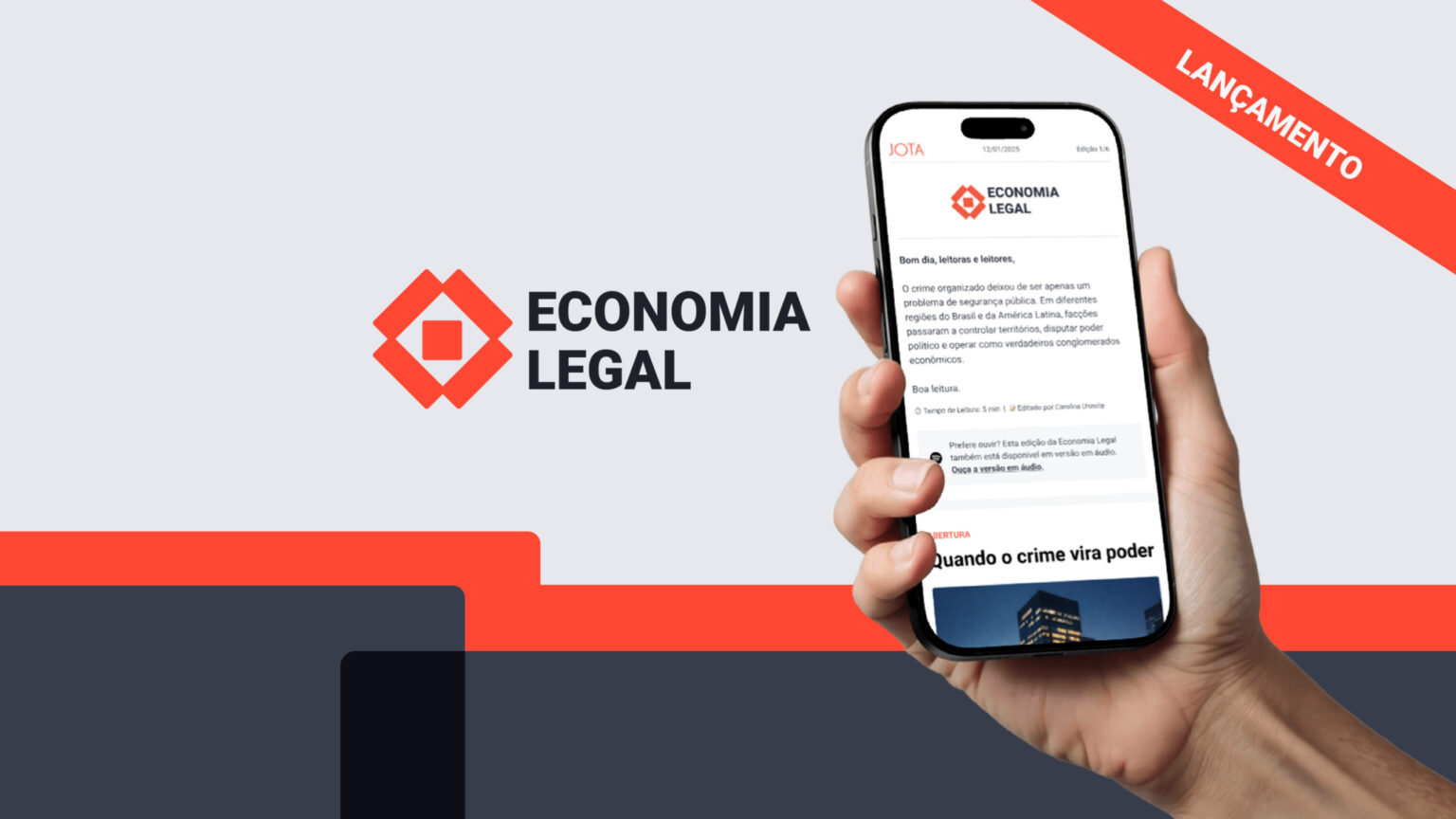 JOTA Lança Newsletter Economia Legal: Analisando o Impacto do Crime na Economia JOTA Lança Newsletter Economia Legal: Analisando o Impacto do Crime na Economia