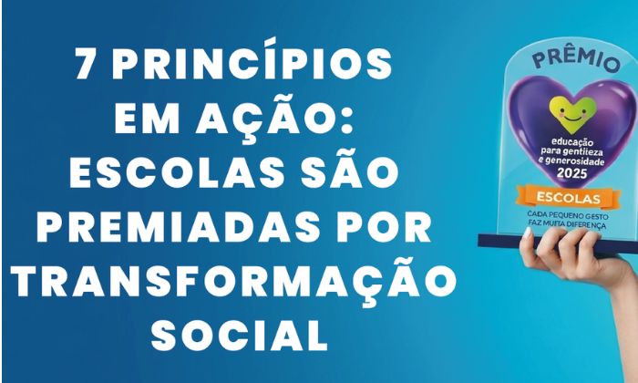 Prêmio Educação para Gentileza e Generosidade: Resultados da 6ª Edição Revelados Prêmio Educação para Gentileza e Generosidade: Resultados da 6ª Edição Revelados
