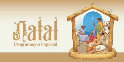 Celebração Natalina e de Ano-Novo na Arquidiocese de BH: Programação Especial Celebração Natalina e de Ano-Novo na Arquidiocese de BH: Programação Especial