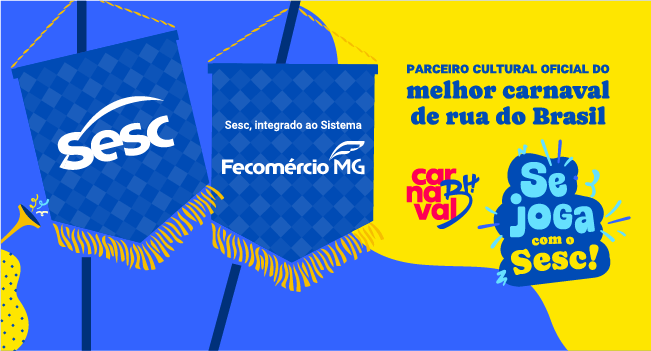 Sesc em Minas: Carnaval de Belo Horizonte com Shows Imperdíveis Sesc em Minas: Carnaval de Belo Horizonte com Shows Imperdíveis