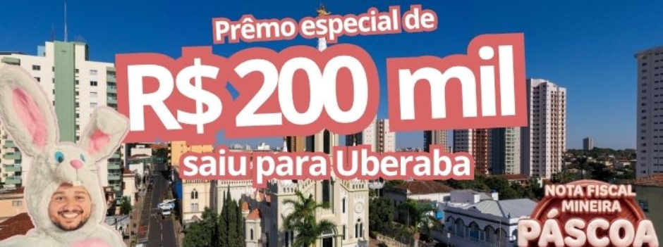 Consumidora de Uberaba Ganha R$ 200 Mil no Prêmio Especial de Páscoa da Nota Fiscal Mineira Consumidora de Uberaba Ganha R$ 200 Mil no Prêmio Especial de Páscoa da Nota Fiscal Mineira