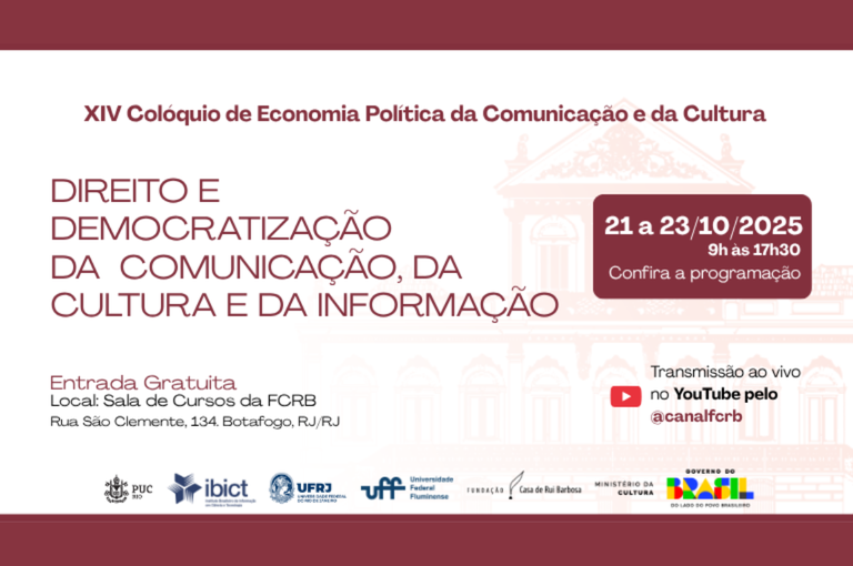 XIV Colóquio de Economia Política da Comunicação e Cultura: Reflexões e Lançamentos na Casa de Rui Barbosa Imagem do artigo