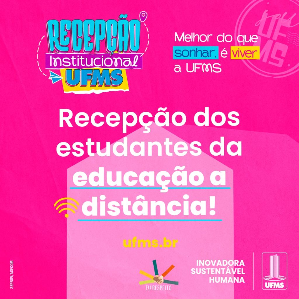 Integração e Acolhimento: Ações da Educação a Distância na Semana de Recepção 2026 da UFMS Integração e Acolhimento: Ações da Educação a Distância na Semana de Recepção 2026 da UFMS