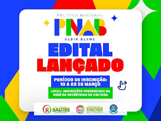 Edital da Política Nacional Aldir Blanc (PNAB) é Lançado pela Prefeitura de Salitre – Ciclo 2 Edital da Política Nacional Aldir Blanc (PNAB) é Lançado pela Prefeitura de Salitre - Ciclo 2