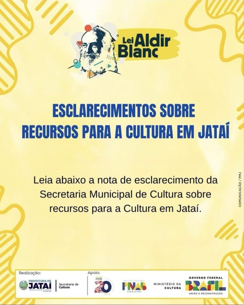 Esclarecimentos Importantes da Secretaria Municipal de Cultura de Jataí Esclarecimentos Importantes da Secretaria Municipal de Cultura de Jataí