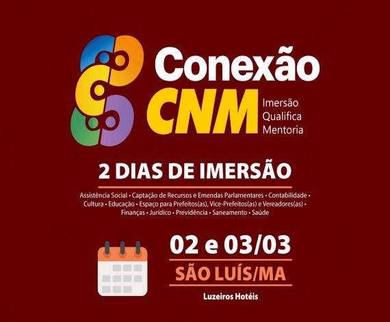 Capacitação em São Luís: Conexão CNM Reúne Gestores para Aprendizado e Networking Capacitação em São Luís: Conexão CNM Reúne Gestores para Aprendizado e Networking