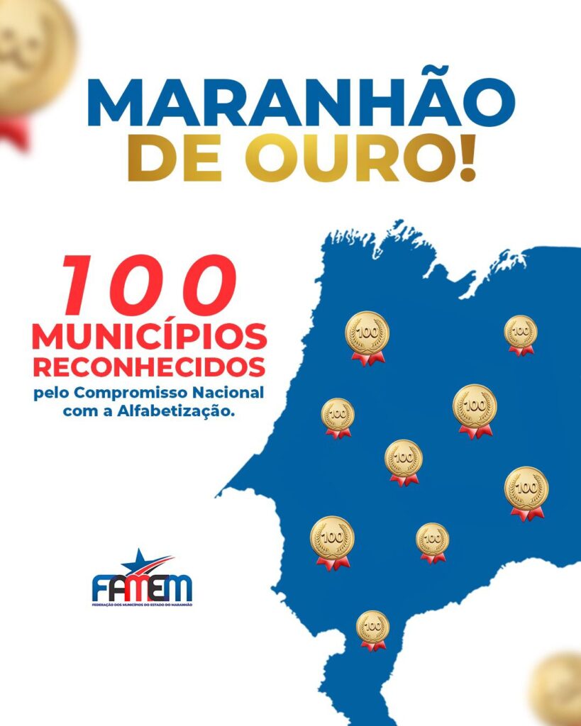 100 Municípios do Maranhão Recebem Selo Ouro de Alfabetização em Cerimônia Nacional