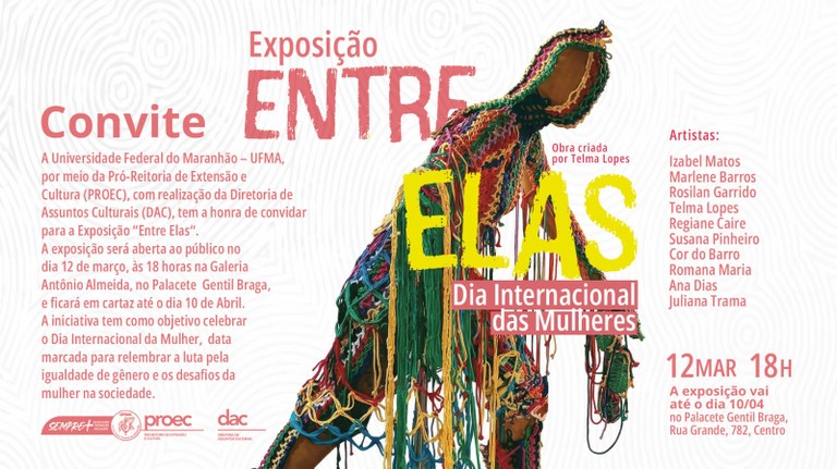 “Entre Elas”: Exposição da UFMA Celebra Histórias e Lutas Femininas "Entre Elas": Exposição da UFMA Celebra Histórias e Lutas Femininas