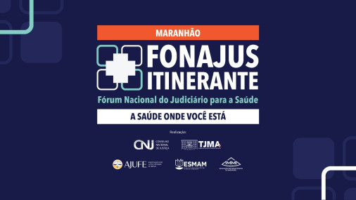 Fórum Nacional do Judiciário para a Saúde em Maranhão: Debates Cruciais Sobre Judicialização Fórum Nacional do Judiciário para a Saúde em Maranhão: Debates Cruciais Sobre Judicialização