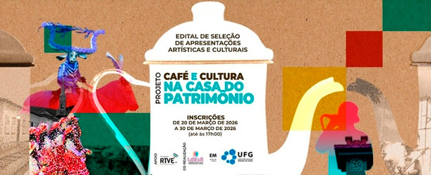 Inscrições abertas para o projeto ‘Café e Cultura na Casa do Patrimônio’ em Goiás Inscrições abertas para o projeto ‘Café e Cultura na Casa do Patrimônio’ em Goiás