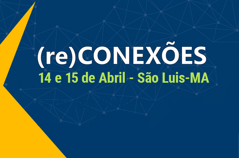 (re)Conexões: O Futuro dos Museus no Maranhão em Debate (re)Conexões: O Futuro dos Museus no Maranhão em Debate