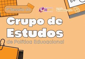 Sindeducação Lança Grupo de Estudos sobre Política Educacional com Enfoque em São Luís Sindeducação Lança Grupo de Estudos sobre Política Educacional com Enfoque em São Luís
