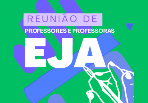 Sindeducação Convoca Reunião com Professores da EJA em 16 de Maio: Participe da Luta! Sindeducação Convoca Reunião com Professores da EJA em 16 de Maio: Participe da Luta!