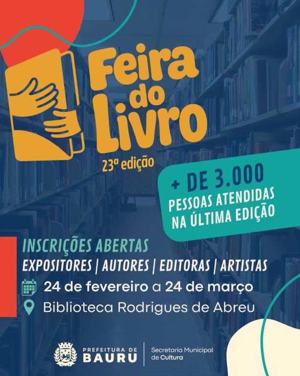 Inscrições Encerradas para Expositores da 23ª Feira do Livro em Bauru Inscrições Encerradas para Expositores da 23ª Feira do Livro em Bauru