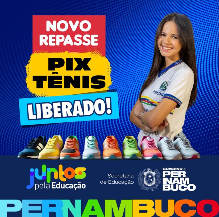 Governo de Pernambuco Libera Segundo Repasse do Pix Tênis: Impacto na Educação Governo de Pernambuco Libera Segundo Repasse do Pix Tênis: Impacto na Educação