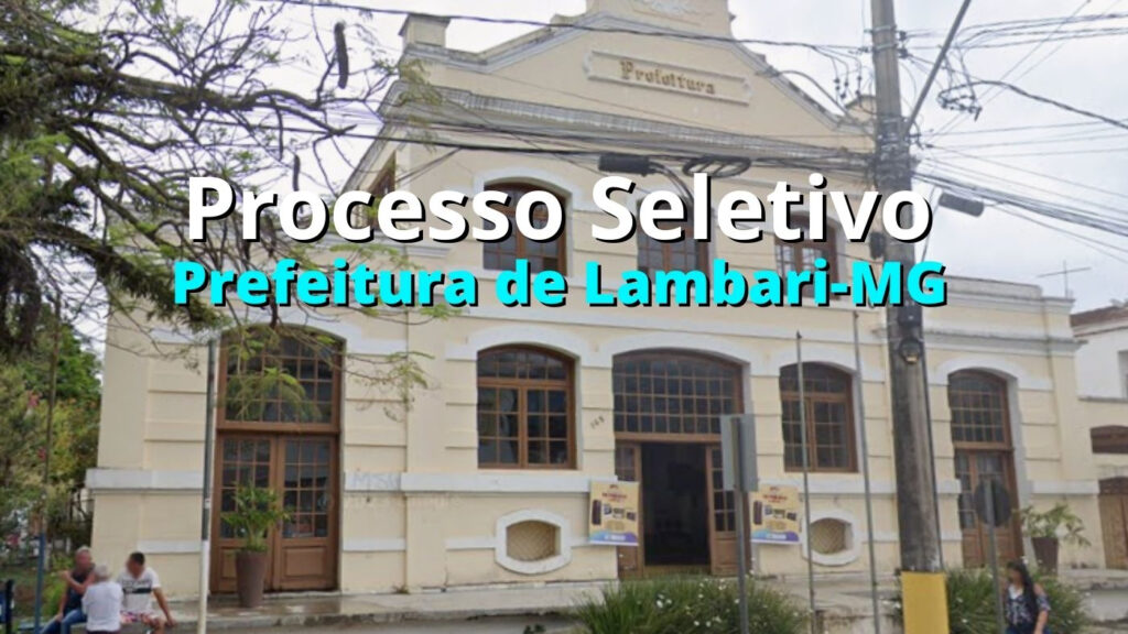 Prefeitura de Lambari-MG Abre 38 Vagas na Saúde para Processo Seletivo