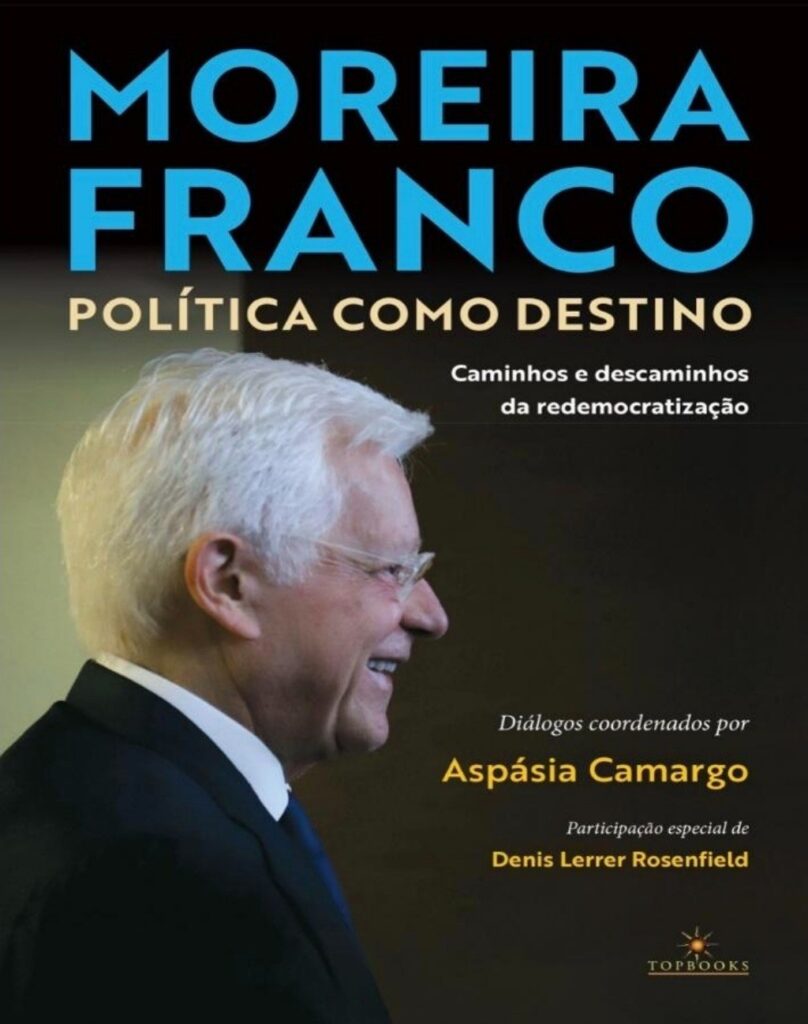Moreira Franco Lança Livro Revelando Bastidores da Política Brasileira Moreira Franco Lança Livro Revelando Bastidores da Política Brasileira