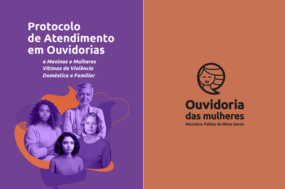 Protocolo de Atendimento em Ouvidorias: Lançamento pelo MPMG no Encontro Nacional em Brasília Protocolo de Atendimento em Ouvidorias: Lançamento pelo MPMG no Encontro Nacional em Brasília