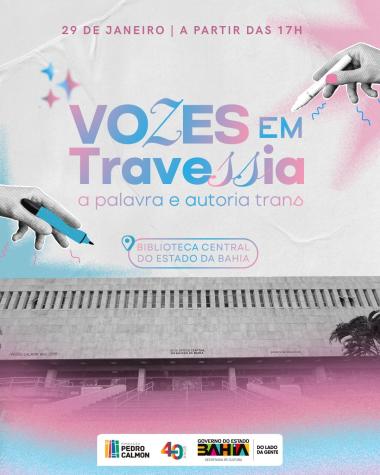 Celebração da Literatura Trans na Bahia: Um Encontro Transformador Celebração da Literatura Trans na Bahia: Um Encontro Transformador