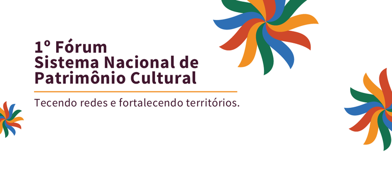 1º Fórum Nacional do SNPC: Fortalecendo a Cultura Brasileira de 3 a 6 de Março 1º Fórum Nacional do SNPC: Fortalecendo a Cultura Brasileira de 3 a 6 de Março