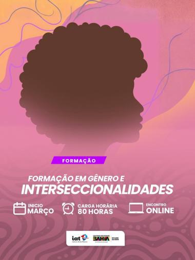 Formação em Gênero e Interseccionalidades: Capacitação Essencial para Educadores na Bahia Formação em Gênero e Interseccionalidades: Capacitação Essencial para Educadores na Bahia