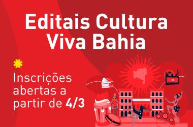 Governo da Bahia Lança Editais da PNAB Cultura Viva com Investimentos de R$ 10,1 Milhões Governo da Bahia Lança Editais da PNAB Cultura Viva com Investimentos de R$ 10,1 Milhões