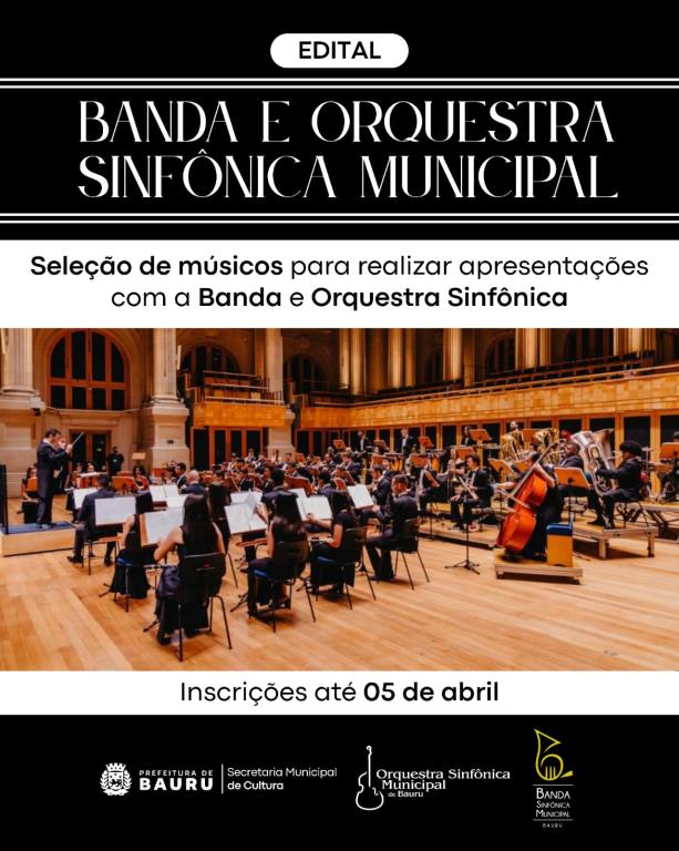 Inscrições Abertas: Músicos Podem Participar de Apresentações com Banda e Orquestra Sinfônica em Bauru Inscrições Abertas: Músicos Podem Participar de Apresentações com Banda e Orquestra Sinfônica em Bau